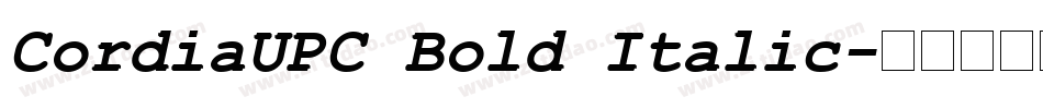 CordiaUPC Bold Italic字体转换